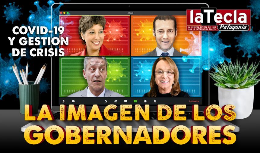 Los gobernadores patagónicos y la imagen en la crisis