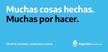 Slogans, promesas, anuncios y pedido de moderación de la Rosada para la campaña 